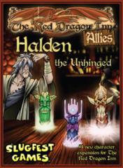 The Red Dragon Inn: Allies - Halden the Unhinged